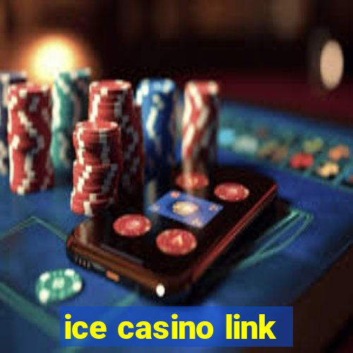 ice casino link